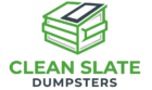 clean slate dumpsters